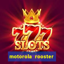 motorola rooster alarm sound download